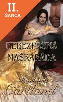 Lacná kniha Nebezpečná maškaráda