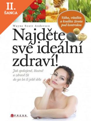 Lacná kniha Najděte své ideální zdraví!