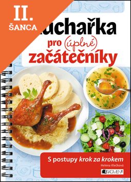 Lacná kniha Kuchařka pro (úplné) začátečníky