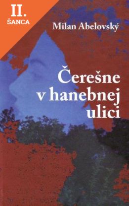 Lacná kniha Čerešne v hanebnej ulici
