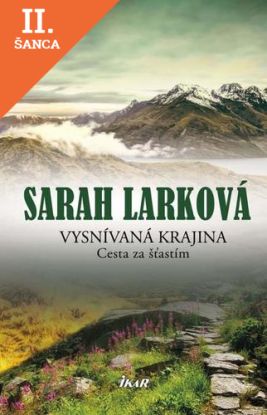 Lacná kniha Vysnívaná krajina - Cesta za šťastím