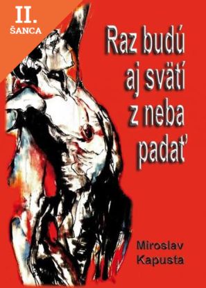 Lacná kniha Raz budú aj svätí z neba padať