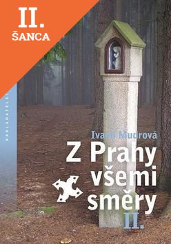 Lacná kniha Z Prahy všemi směry II.