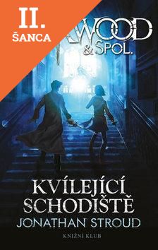 Lacná kniha Lockwood & Co. 1: Kvílející schodiště