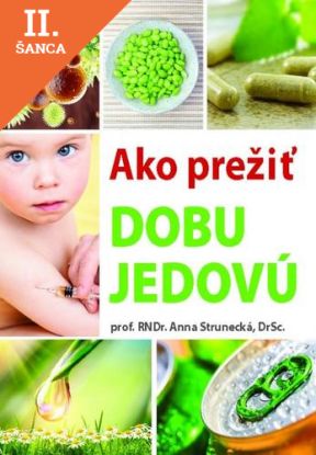 Lacná kniha Ako prežiť dobu jedovú