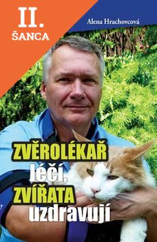 Lacná kniha Zvěrolékař léčí, zvířata uzdravují