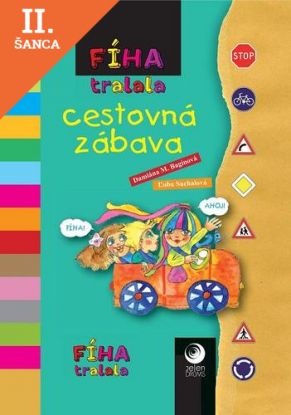 Lacná kniha Fíha tralala - cestovná zábava