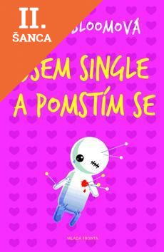 Lacná kniha Jsem single a pomstím se