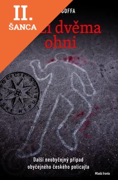 Lacná kniha Mezi dvěma ohni