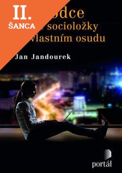 Lacná kniha Průvodce šílené socioložky po vlastním osudu