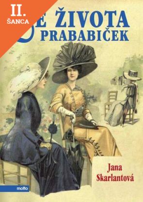 Lacná kniha Ze života prababiček