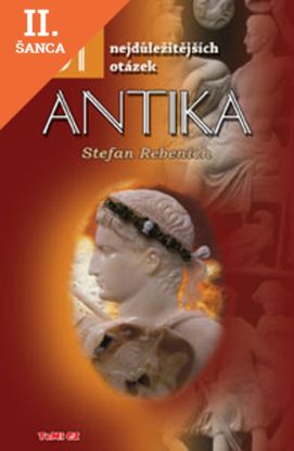 Lacná kniha 101 nejdůležitějších otázek - Antika