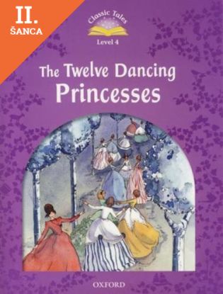Lacná kniha 12 Dancing Princesses + CD