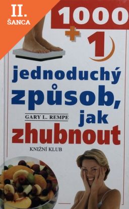Lacná kniha 1001 jednoduchý způsob, jak zhubnout