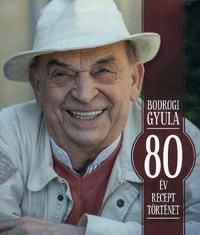 80 év, 80 recept, 80 történet