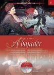 A bajadér - Híres operettek 16.