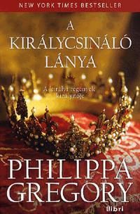 A királycsináló lánya