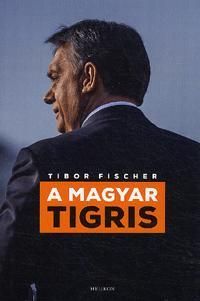 A magyar tigris