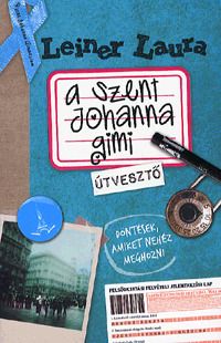 A Szent Johanna gimi 7. Útvesztő