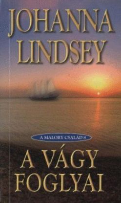 A vágy foglyai - A Malory család 8