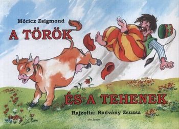A török és a tehenek - Kis Bence