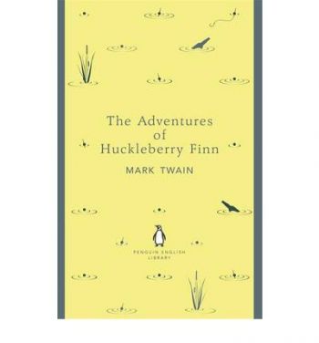 Adventures of Huckleberry Finn
