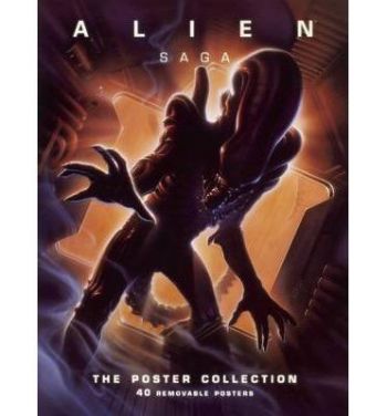 Alien Saga: The Poster Collection