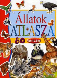 Állatok atlasza 80 matricával