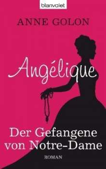 Angelique, Der Gefangene Von Notre-Dame