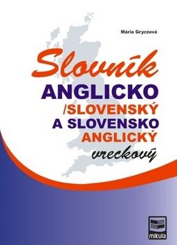 Anglicko-slovenský a slovensko-anglický vreckový slovník