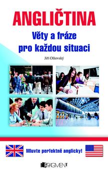 Angličtina - věty a fráze pro každou situaci