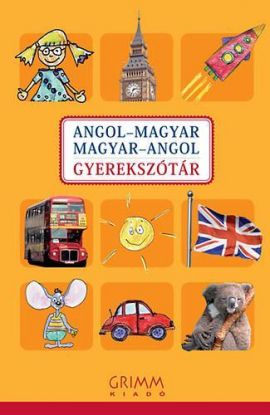 Angol-magyar magyar-angol gyerekszótár