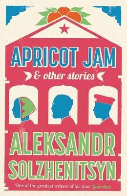 Apricot Jam & other Stories