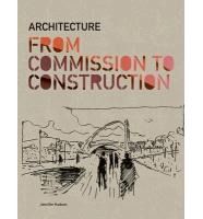 Architecture from Commission to Construction