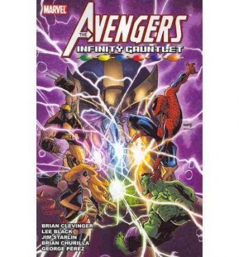 Avengers. The infinity gauntlet