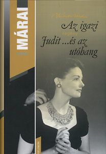 Az igazi - Judit és az utóhang