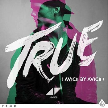 Avicii - True: Avicii By Avicii  CD
