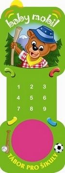 Baby mobil - Tábor pro šikuly