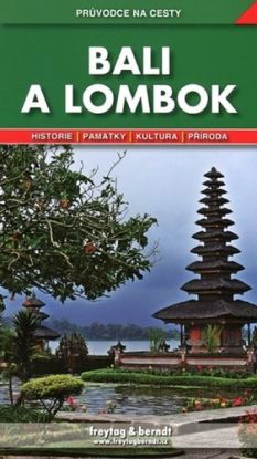 Bali a Lombok - Průvodce na cesty
