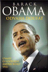 Barack Obama Odvaha doufat