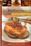 Barbecue - nápaditě a rychle