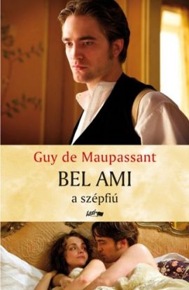 BEL AMI a szépfiú