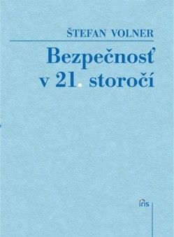 Bezpečnosť v 21. storočí