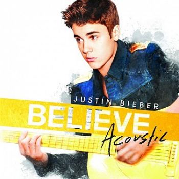 Bieber Justin - Believe Acoustic  CD