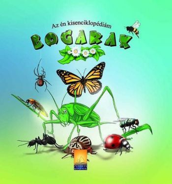 Bogarak - Az én kisenciklopédiám
