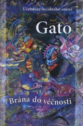 Brána do věčnosti