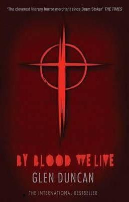 By Blood We Live