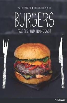 Burgers, Bagels and Hot Dogs
