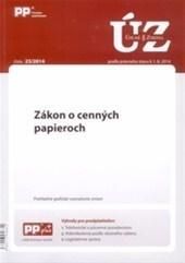 Úplné znenia 23/2014 Zákon o cenných papieroch