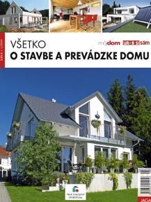 Všetko o stavbe a prevádzke domu 6 2012